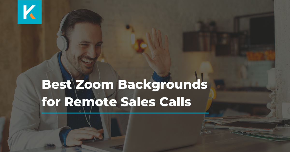 The Best Zoom Backgrounds for Remote Sales Calls