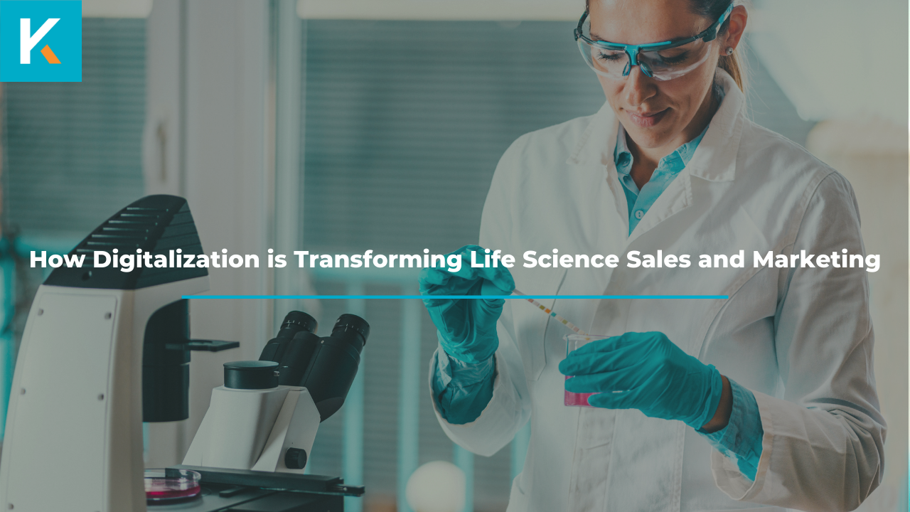 How Digitalization is Transforming Life Science Sales and Marketing